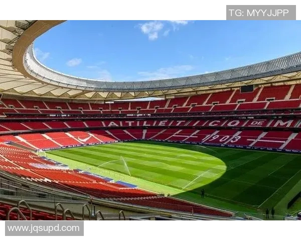 伯纳乌球场关闭翻修皇马欧冠主场暂迁马竞大都会球场